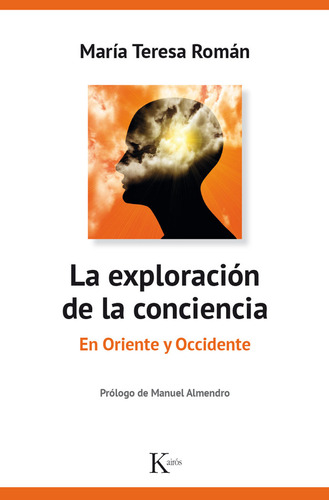 Libro La Exploraciã³n De La Conciencia - Romã¡n Lã³pez, M...