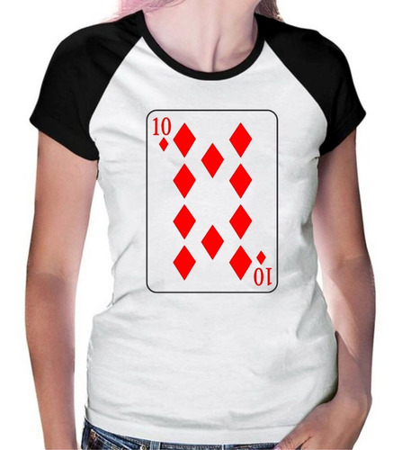 Camiseta Baby Look Cartas De Baralho Dez 10 De Ouro Poker 53