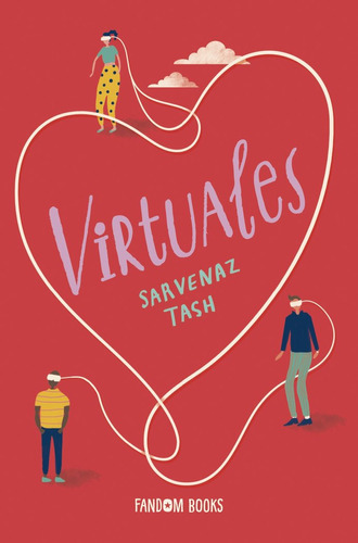 Virtuales, De Tash, Sarvenaz. Editorial Fandom Books, Tapa Blanda En Español