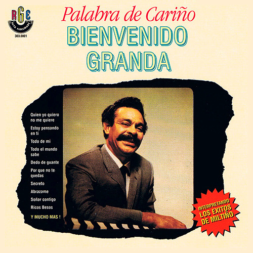 Bienvenido Granda 529 Músicas Discografia Completa 1953 2016 Edição Limitada