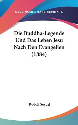 Libro Die Buddha-legende Und Das Leben Jesu Nach Den Evan...