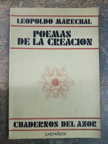 Imagen 1 de 4 de Poemas De La Creacion * Leopoldo Marechal * Castañeda 1979 *