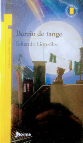 Barrio De Tango (11 Años) (torre De Papel Amarilla)