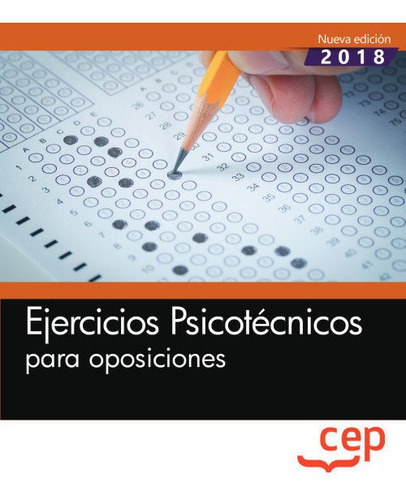 Ejercicios Psicotãâ©cnicos Para Oposiciones, De Cep, Editorial. Editorial Editorial Cep, S.l., Tapa Blanda En Español
