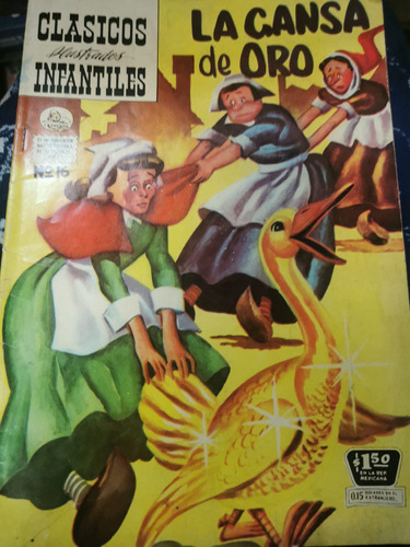 Cómics Clásicos Infantiles La Gansa De Oro Año  1956 #16