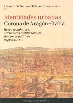 Libro Identidades Urbanas Corona De Aragã³n - Italia