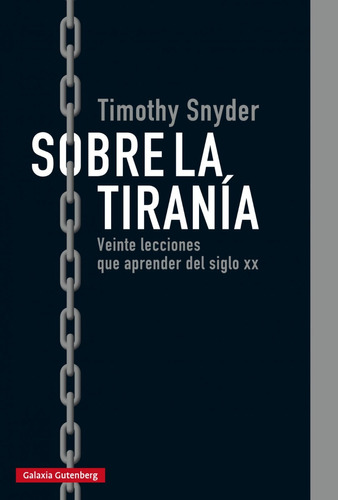 Sobre La Tirania - Timothy Snyder