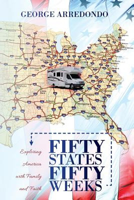 Libro Fifty States, Fifty Weeks: Exploring America With F...