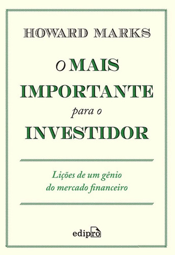 Mais Importante Para O Investidor, O