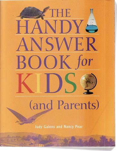 Handy Answer Book For Kids (and Parents) Galens, Judy / Pea