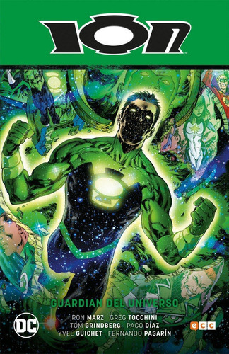 Green Lantern: Ión - Guardián Del Universo, De Ron Marz. Editorial Dc, Tapa Dura En Español, 2020