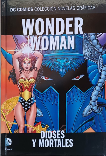 Wonder Woman . Dioses Y Mortales .