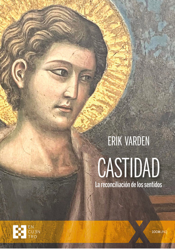 Castidad, De Varden, Erik. Editorial Encuentro, Tapa Blanda En Español