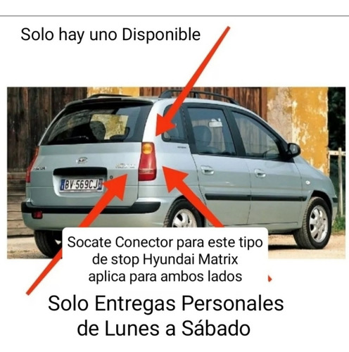  Socates Conector Para Stop Hyundai Matrix 01/05
