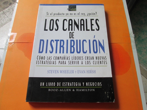 Los Canales De Distribución, Steven Wheeler-evan Hirsh.