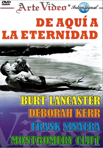 De Aqui A La Eternidad - Burt Lancaster, Deborah Kerr
