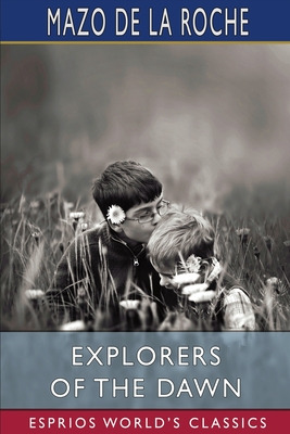 Libro Explorers Of The Dawn (esprios Classics) - Roche, M...