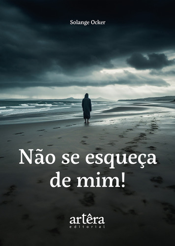 Não Se Esqueça De Mim!