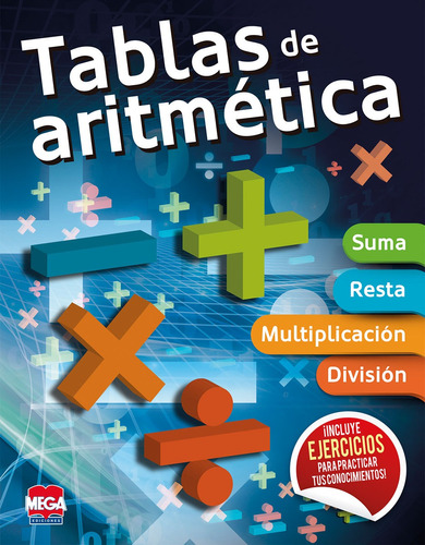 Tablas de Aritmética, de Ediciones Larousse. Editorial Larousse, tapa blanda en español, 2016