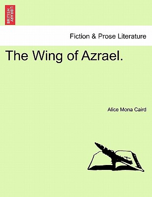 Libro The Wing Of Azrael. - Caird, Alice Mona