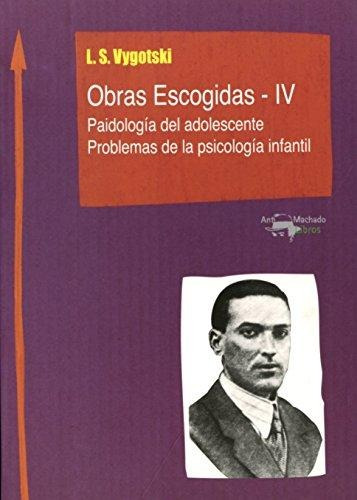 Obras Escogidas - Iv