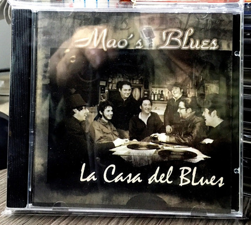 Mao's Blues - La Casa Del Blues 