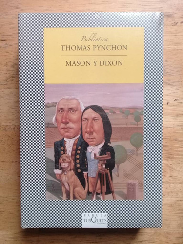 Mason Y Dixon - Pynchon Thomas (libro)