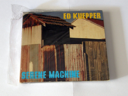 Ed Kuepper / Serene Machine 