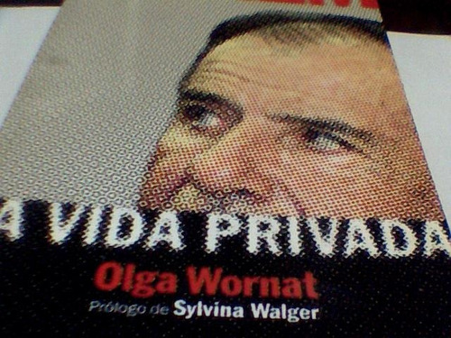 Olga Wornat - Menem La Vida Privada (c291)