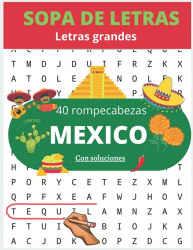 Sopa De Letras Letra Grande 40 Rompecabezas Sobre Mexico Con