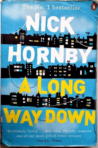  A Long Way Down - Nick Hornby - Novel