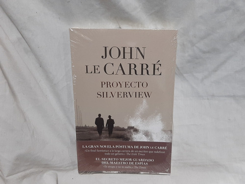  Proyecto Silverview  John Le Carre Planeta  