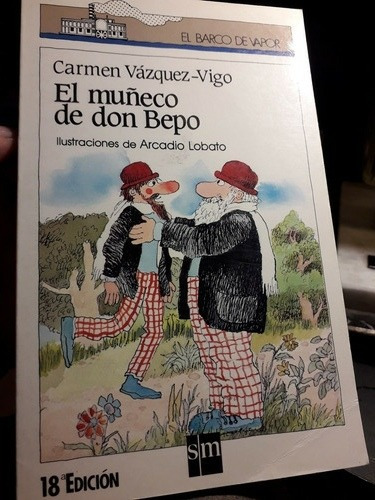 El Muñeco De Don Bepo (c. Vazquez-vigo) Excelente Estado. 