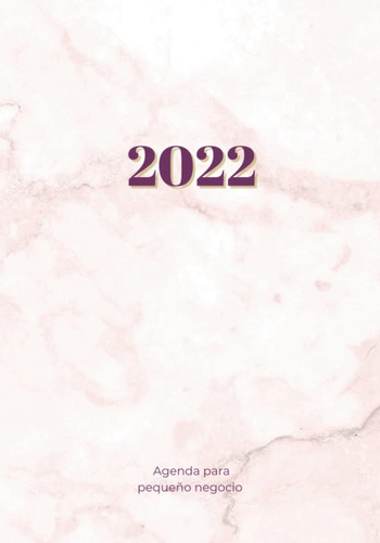 Libro: 2022 Agenda Mensual, Semanal, Diario Para Planificar