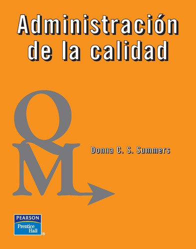 Administración De La Calidad Donna C. S. Summers Nuevo