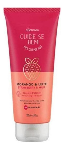 Morango & Leite Loção Hidratante 200 Ml - O Boticário