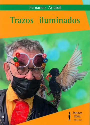 Libro Trazos Iluminados - Arrabal, Fernando