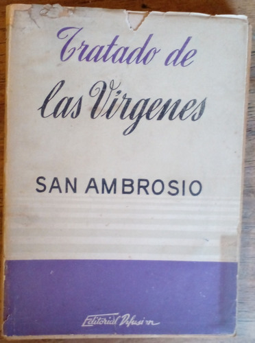 Tratado De Las Virgenes - San Ambrosio