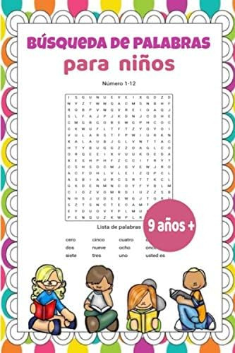 Libro: Búsqueda De Palabras Para Niños 9 Años +: 30 Temas De