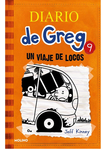 Libro Diario De Greg 9: Un Viaje De Locos De Jeff Kinney
