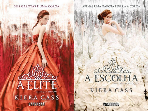 A Seleção Livros A Elite E A Escolha Kiera Cass