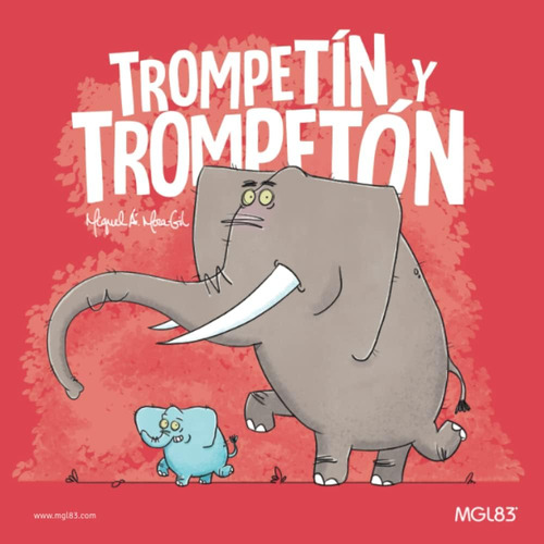 Libro: Trompetín Y Trompetón (spanish Edition)