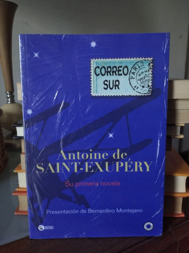 Correo Sur-antoine De Saint Exupery