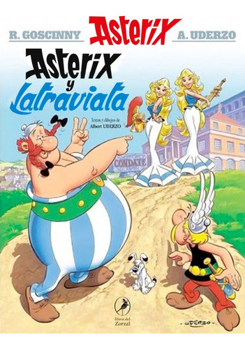 Astérix 31 Asterix Y La Traviata - Astérix Y Obélix