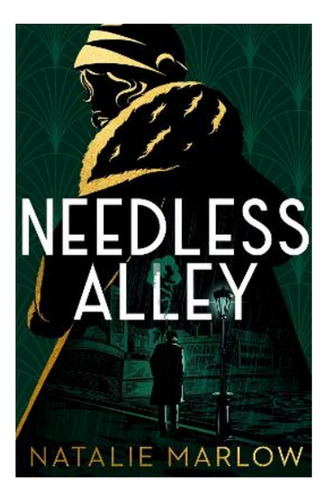 Needless Alley - The Critically Acclaimed Noir Crime De. Eb4