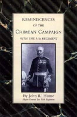 Libro Reminiscences Of The Crimean Campaign With The 55th...