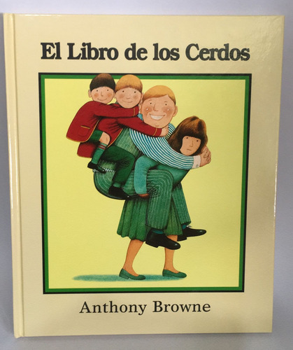 El Libro De Los Cerdos, De Anthony Brown