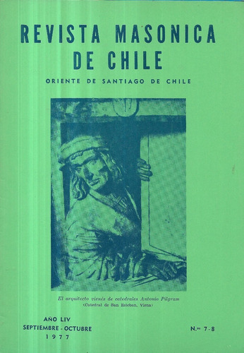 Revista Masónica De Chile N° 7 - 8  / Octubre 1977 / Oriente