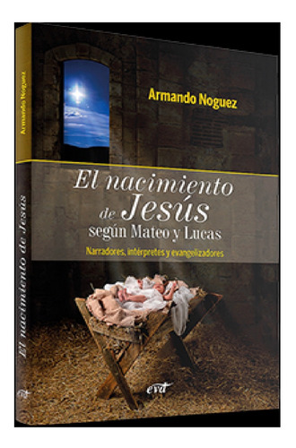 Libro El Nacimiento De Jesus Segun Mateo Y Lucas