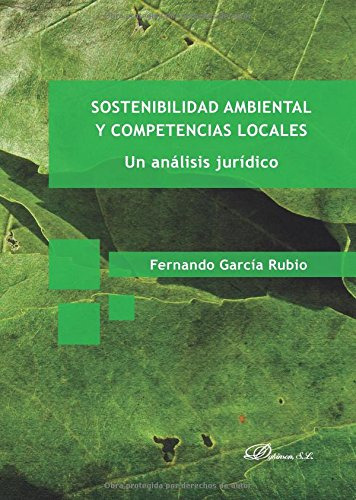 Sostenibilidad Ambiental Y Competencias Locales Un Analisis